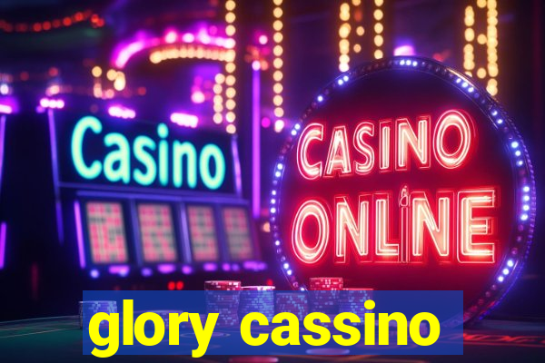 glory cassino